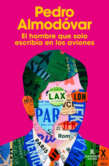 Pedro Almod&oacute;var publicar&aacute; el 29 de octubre su primera novela, `El hombre que solo escrib&iacute;a en los aviones`