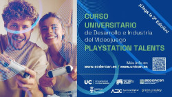SODERCAN, UC y PlayStation Talents lanzan el II Curso Universitario de Desarrollo e Industria del Videojuego
