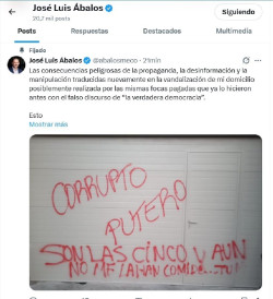 &Aacute;balos denuncia pintadas insultantes en su domicilio y avisa a las autoridades de que ma&ntilde;ana le puede pasar a otro