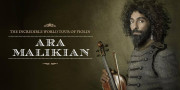 Ara Malikian, en su increíble Gira Mundial de Violín llega a Santander