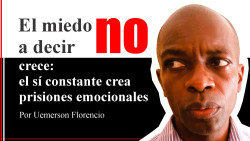El miedo a decir no crece: el sí constante crea prisiones emocionales Por Uemerson Florencio