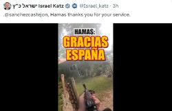 El ministro de Exteriores de Israel dice a S&aacute;nchez que "Ham&aacute;s le agradece su servicio"