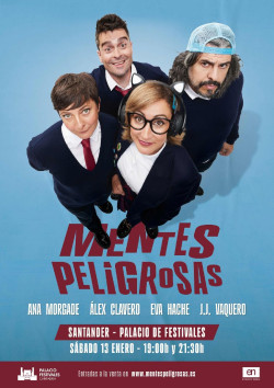 El Palacio de Festivales ofrece este s&aacute;bado el espect&aacute;culo de humor `Mentes peligrosas`