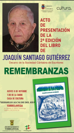 La Casa de Cultura de Torrelavega acoge el jueves la presentación de la 2ª edición de `Remembranzas` de Joaquín Santiago