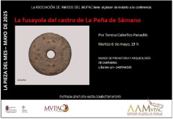 La fusayola del Castro de La Peña de Sámano, pieza del mes del MUPAC