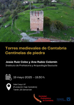 La Sociedad Prehistórica de Cantabria ofrece el día 19 una conferencia sobre torres medievales