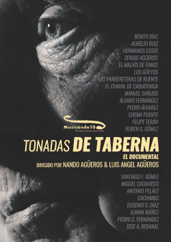 Nando y Luis &Aacute;ngel Ag&uuml;eros estrenan un documental sobre la tonada con figuras como Benito D&iacute;az, Chema Puente o El malv&iacute;s