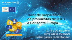 SODERCAN comienza un taller avanzado de preparación de proyectos de I+D+i a Horizonte Europa