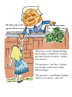 Trump otra vez Humpty Dumpty, por Eduardo Madroñal Pedraza